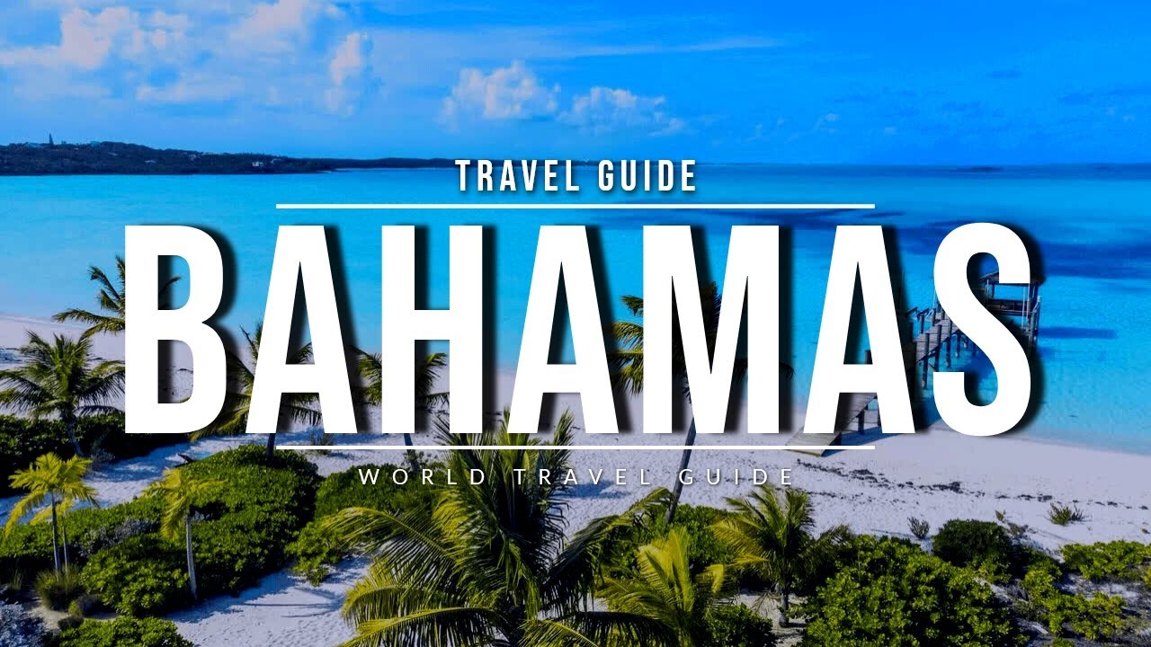 BAHAMAS Travel Guide 🇧🇸 Everything You Need To Know