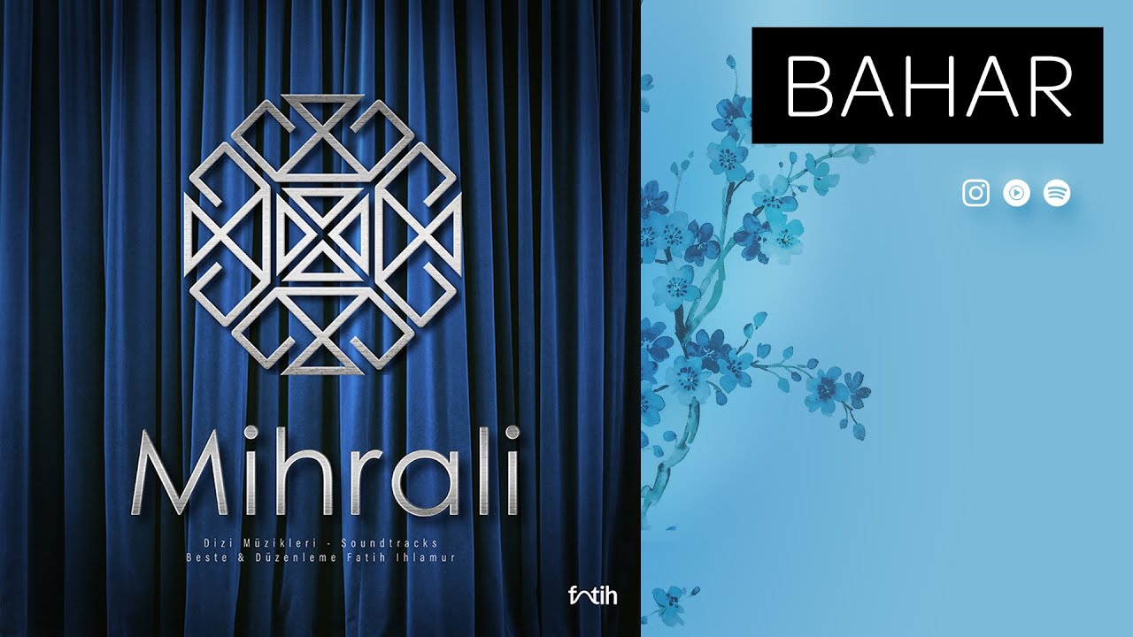 BAHAR - İKİ (