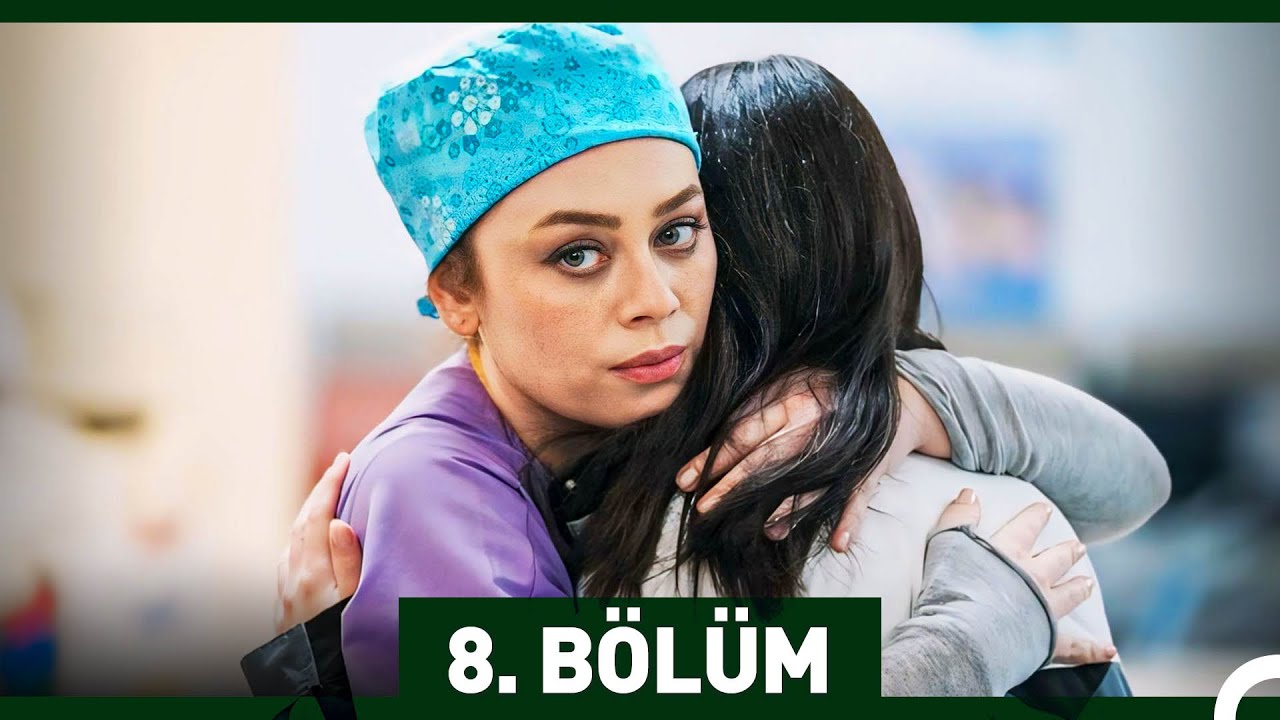 Bahar 8. Bölüm
