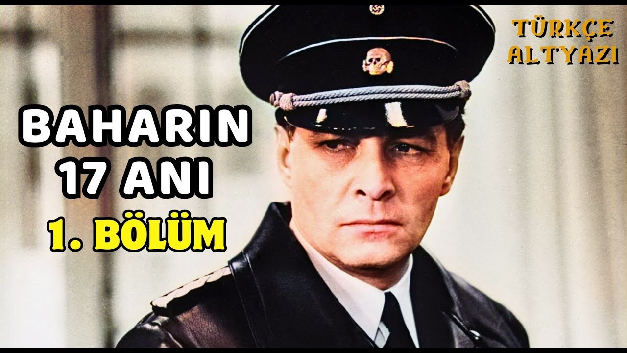 Baharın 17 Anı: Bölüm 1 (Sovyet casus-gerilim dizisi, 1973) | Türkçe Alt Yazılı [Renkli sürüm]