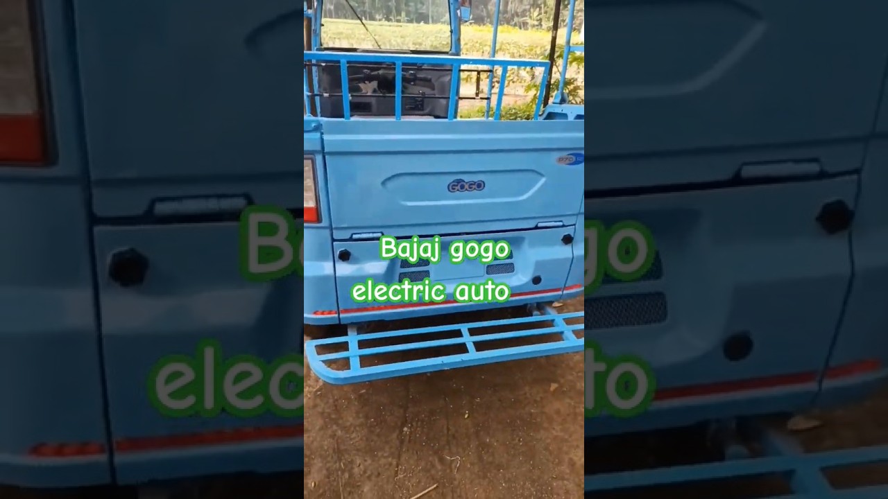 #bajaj#gogo#electric#auto