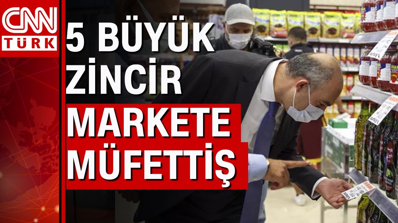 Bakanlıktan 5 büyük zincir markete fahiş fiyat denetimi!