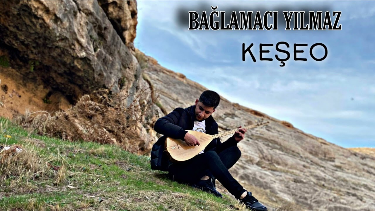 Bağlamacı Yılmaz - Keşeo (Bismillah)