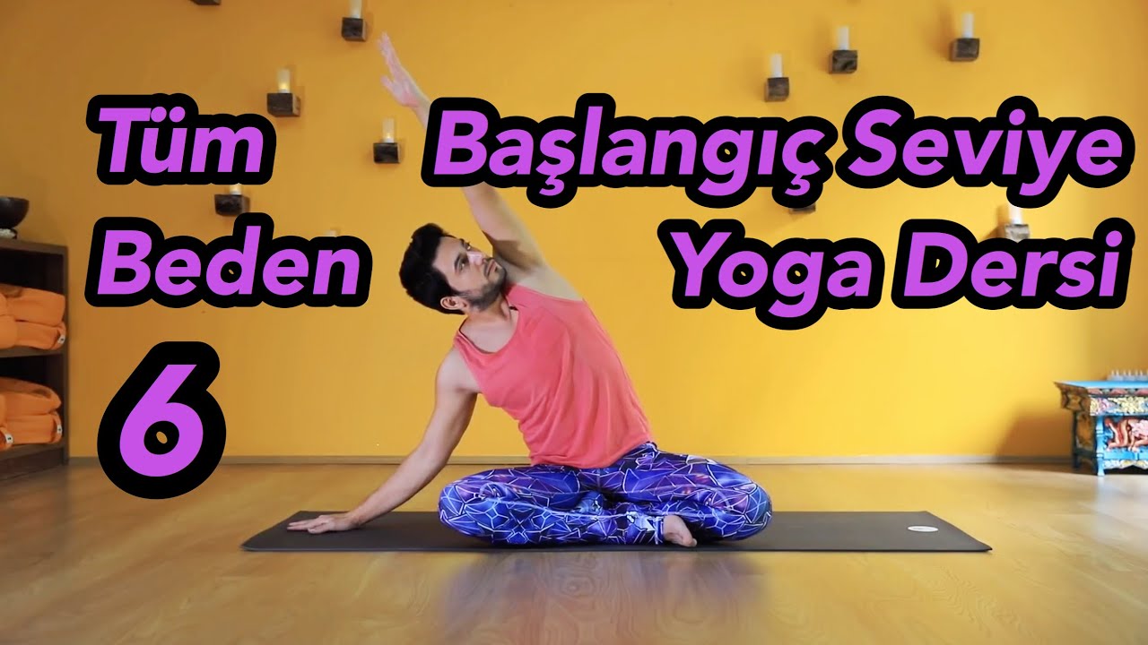 Başlangıç Seviye Yoga Dersi  | Tüm Beden 6