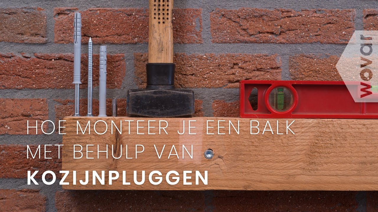 Balk aan de muur bevestigen | Kozijnpluggen monteren