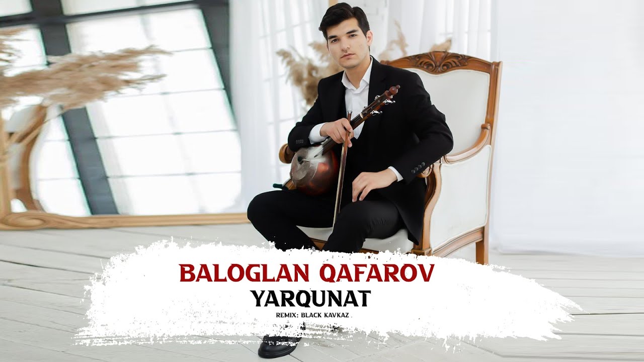 Baloglan Qafarov - Yarqunat (Remix Black Kavkaz)