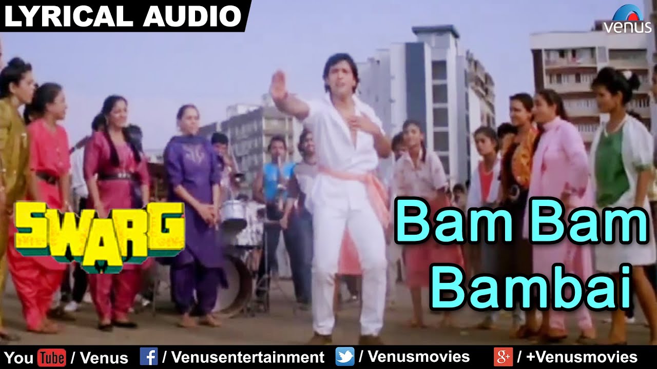 Bam Bam Bambai Full Song with Lyrics | Swarg | Govinda, Juhi Chawla