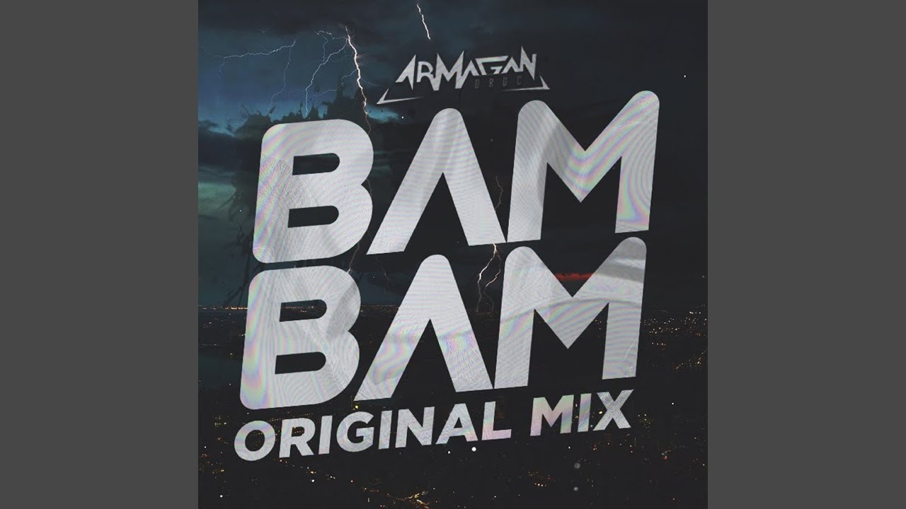 Bam Bam!