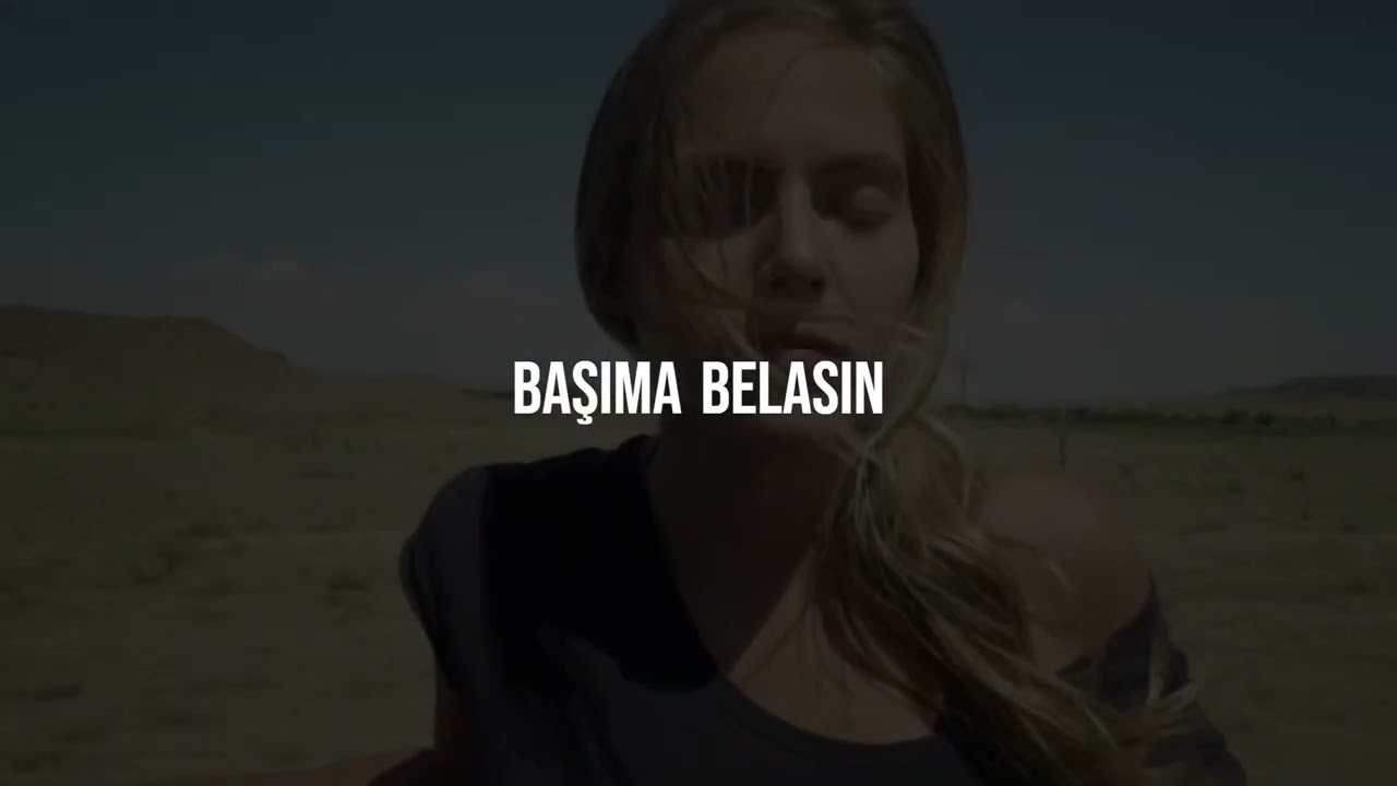 Başıma Belasın (Slowed + Reverb)