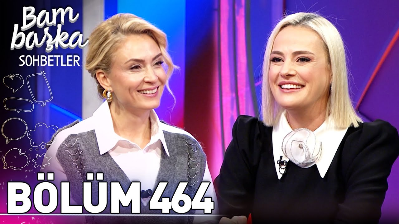 Bambaşka Sohbetler 464. Bölüm - Seda Güven | 'Beş Yıldır Dizilerde Rol Almadım'