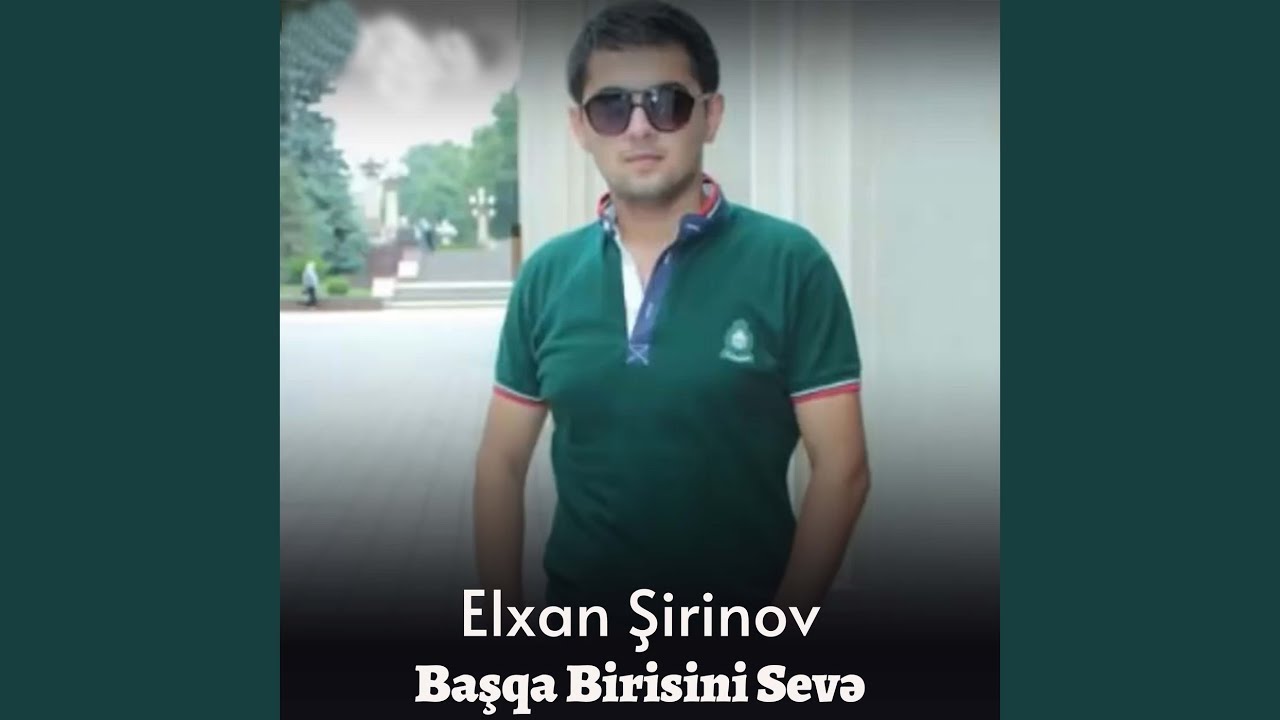 Başqa Birisini Sevə
