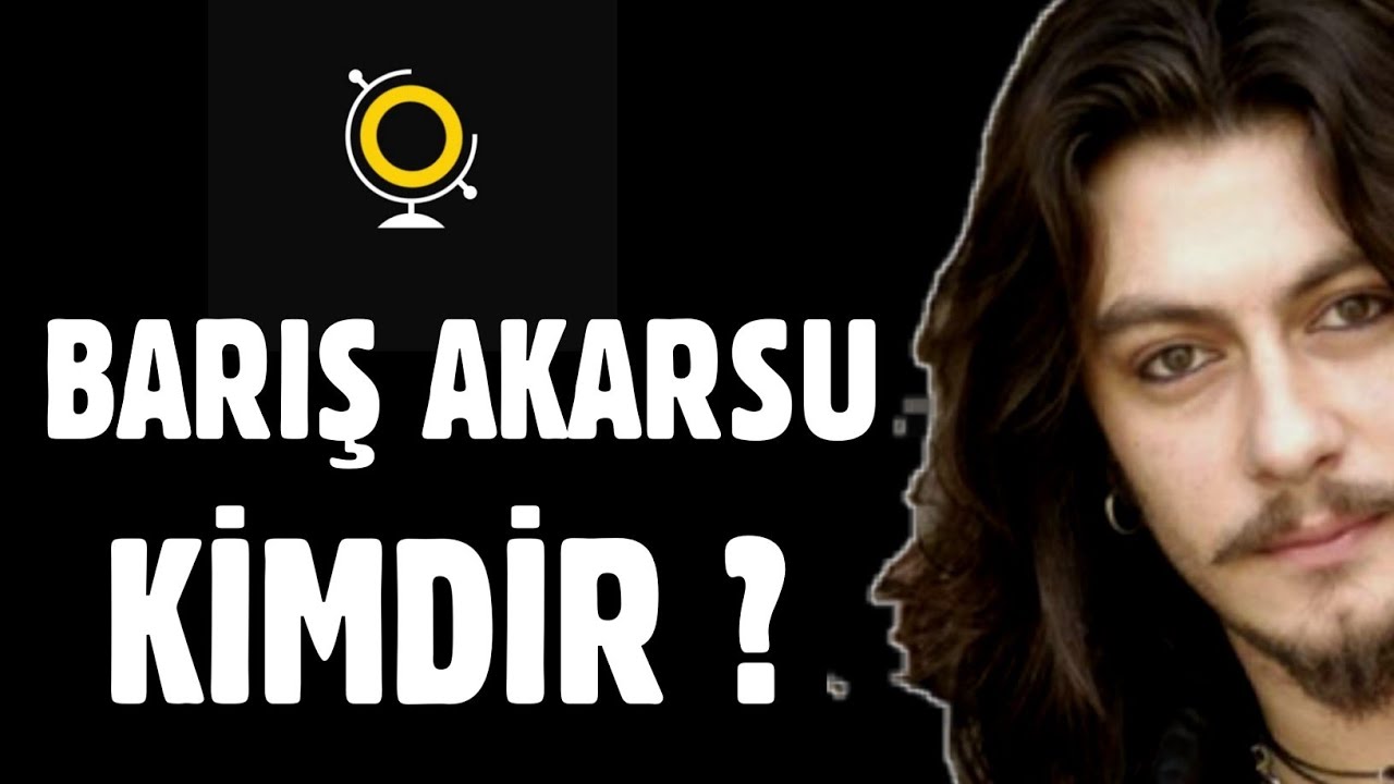 Barış Akarsu Kimdir Nereli ?