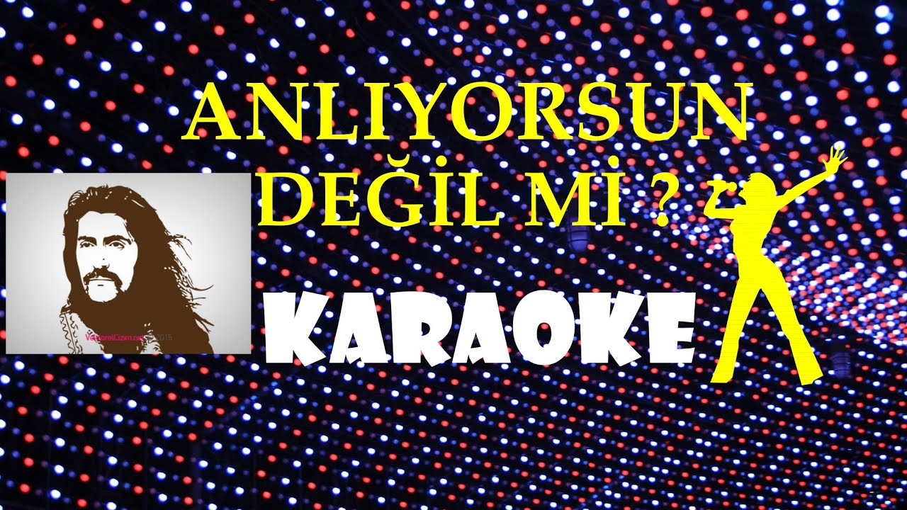 Barış Manço - Anlıyorsun Değil mi - Karaoke - Full HD