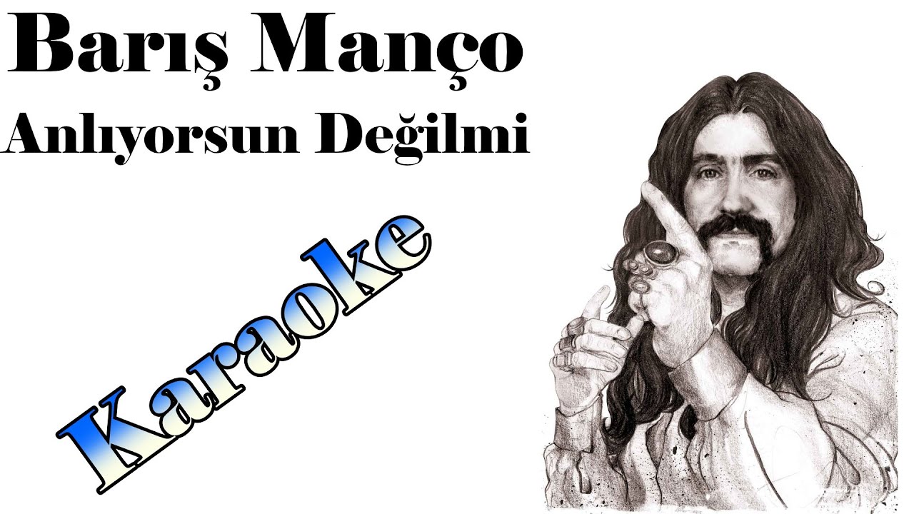 Barış Manço - Anlıyorsun Değilmi ?  Karaoke Orjinal