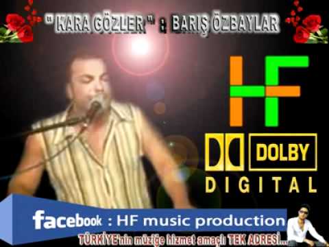 Barış Özbaylar _ Kara gözler