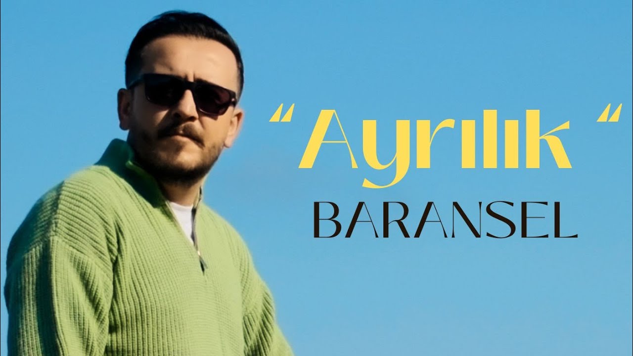 Baransel | Ayrılık Acı Soğan
