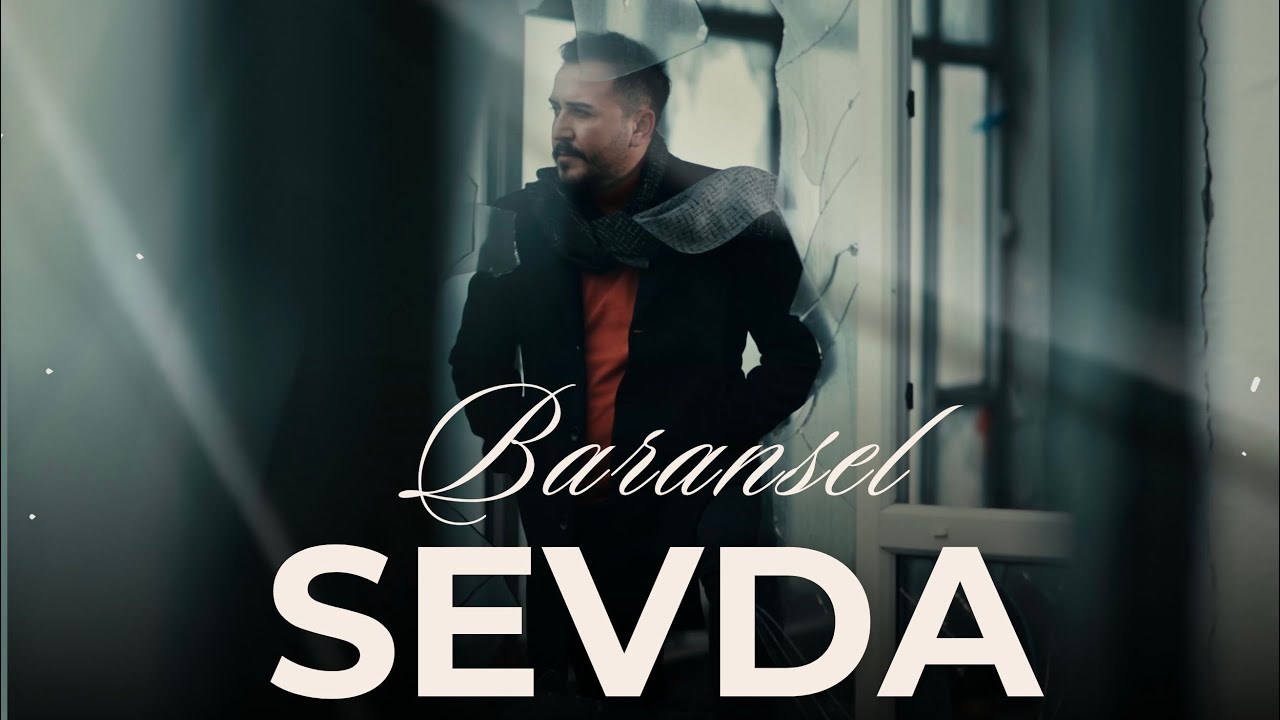Baransel | Sevda
