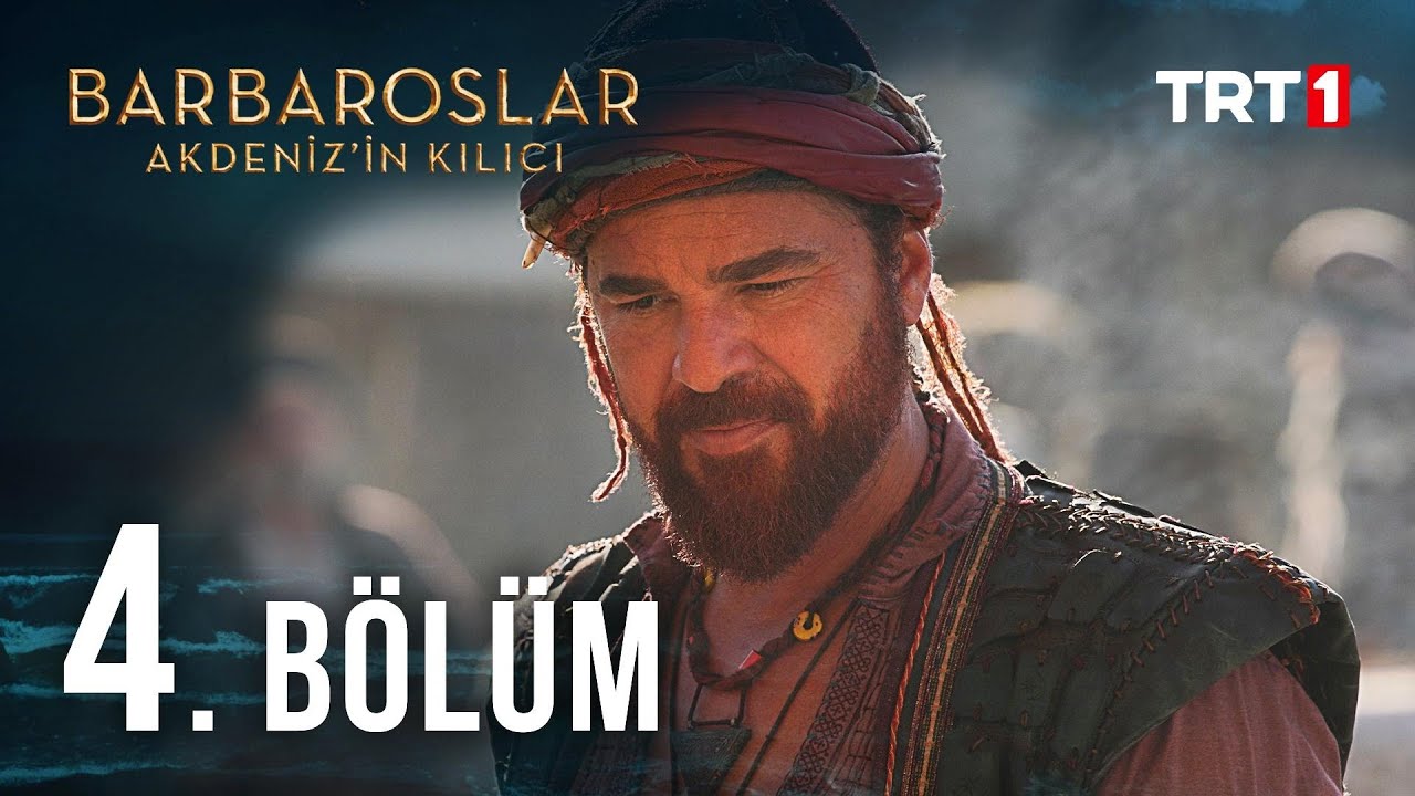 Barbaroslar Akdeniz'in Kılıcı 4. Bölüm