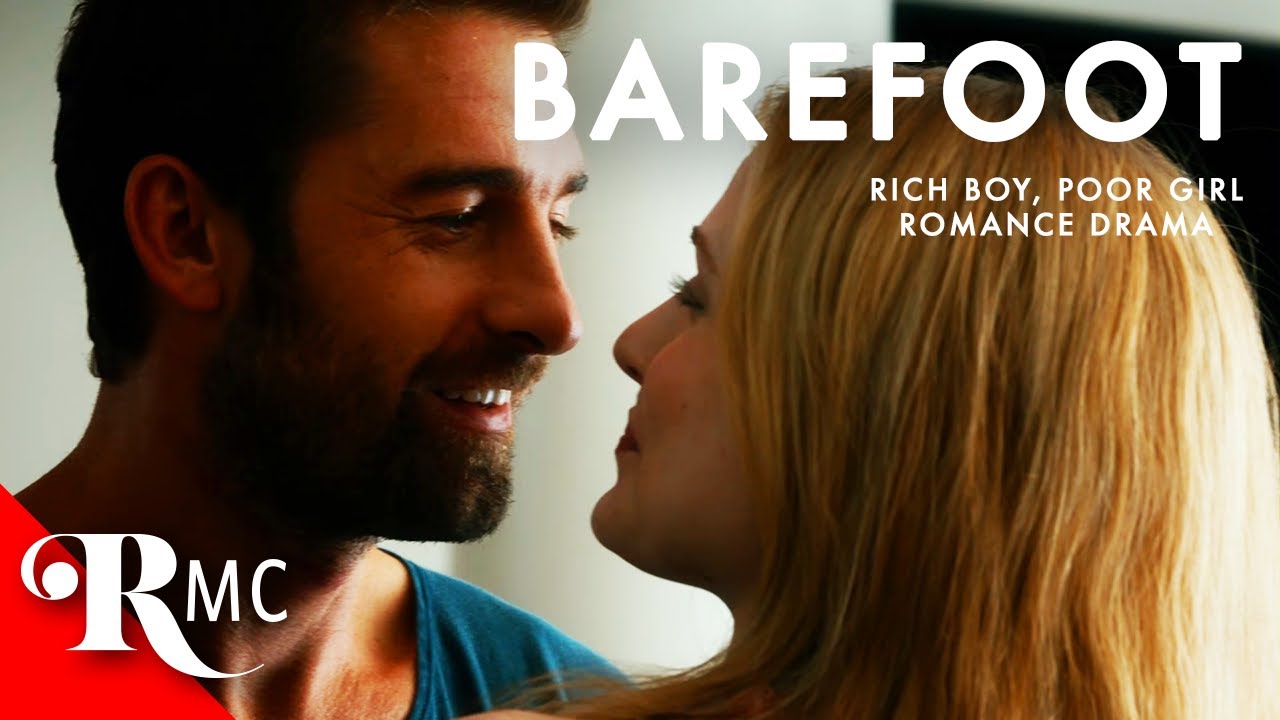 Barefoot | FULL Length Romance Movie | Rich Boy, Poor Girl Romance | @RomanceMovieCentral