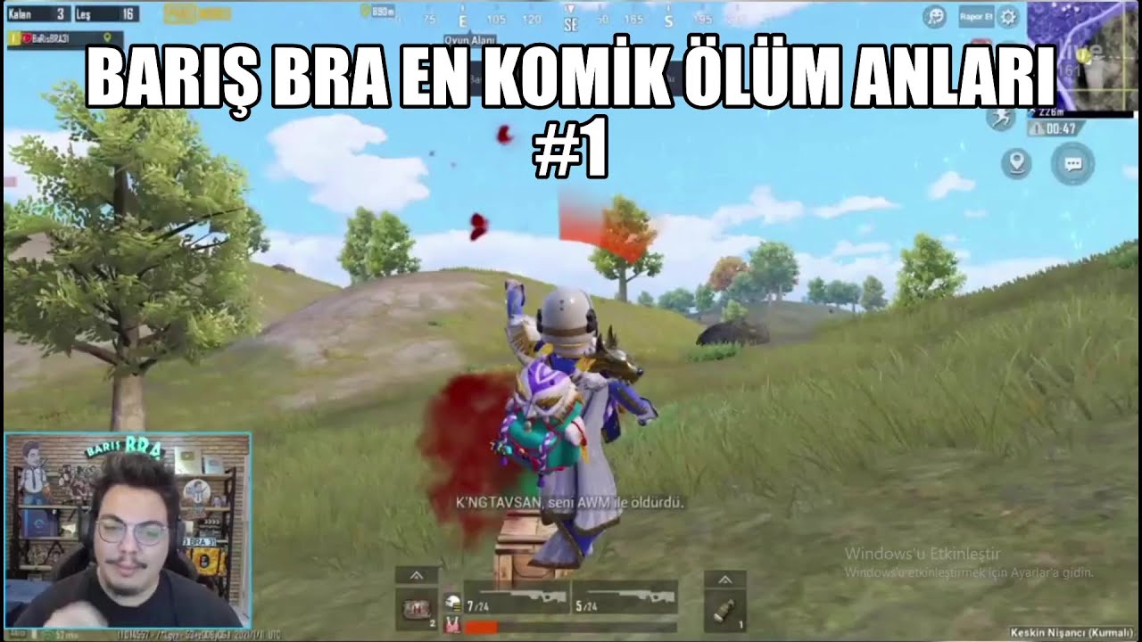 BARIŞ BRA EN KOMİK ÖLÜM ANLARI VE SİNİRLENMELERİ #1 (YENİ)