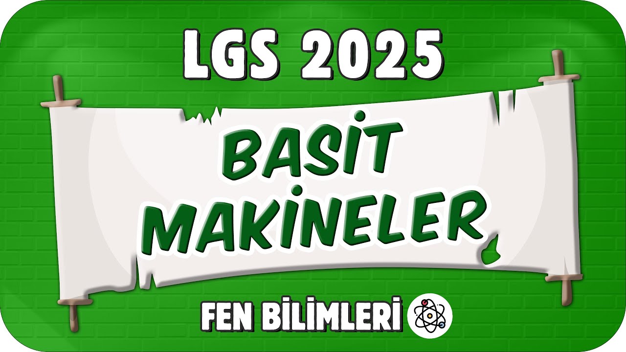 Basit Makineler 📗 8FEN16 #2025LGS