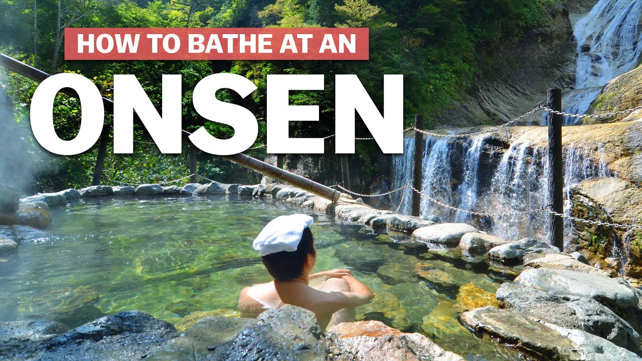 Bathing at a Japanese Hot Spring | Onsen Etiquette