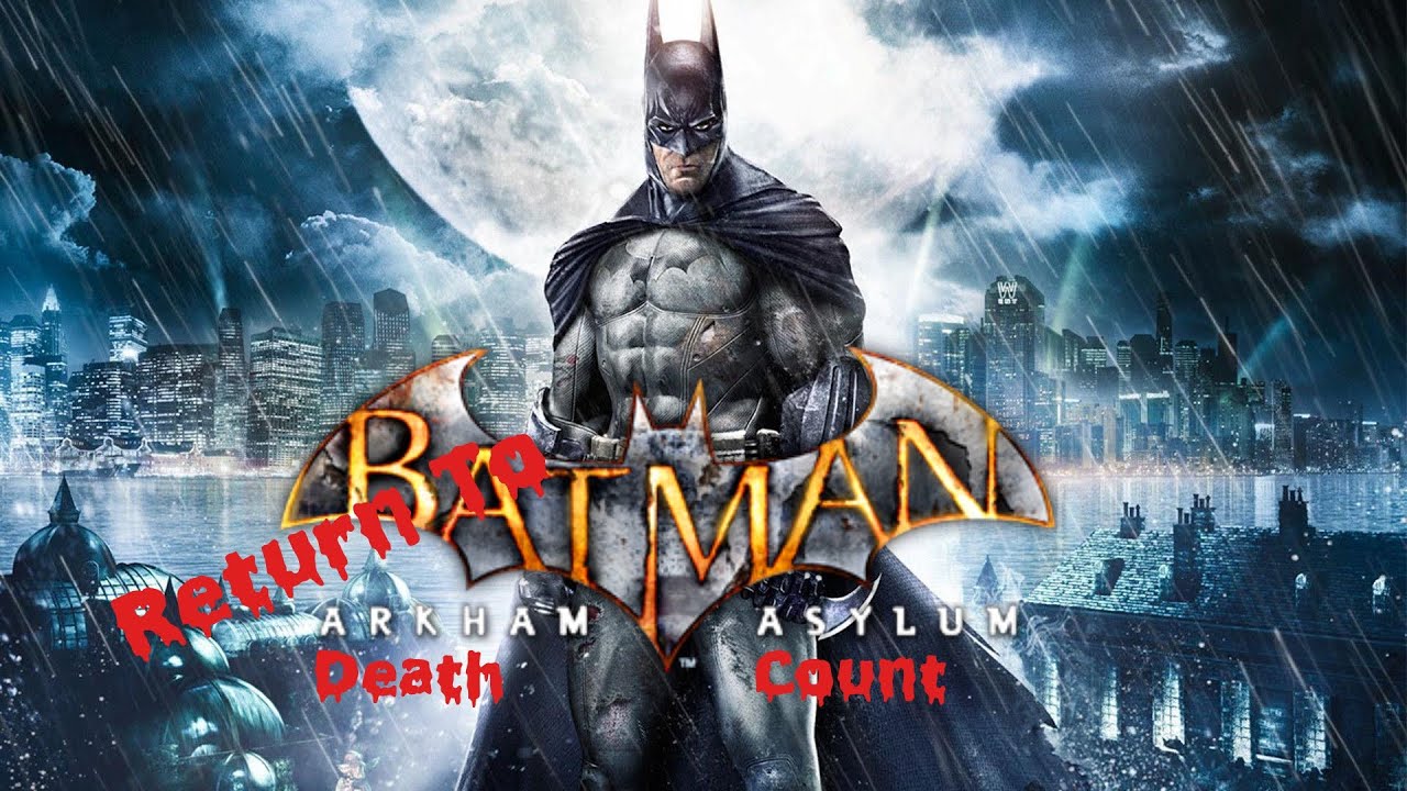 Batman: Return to Arkham(Asylum) (2016) Death Count