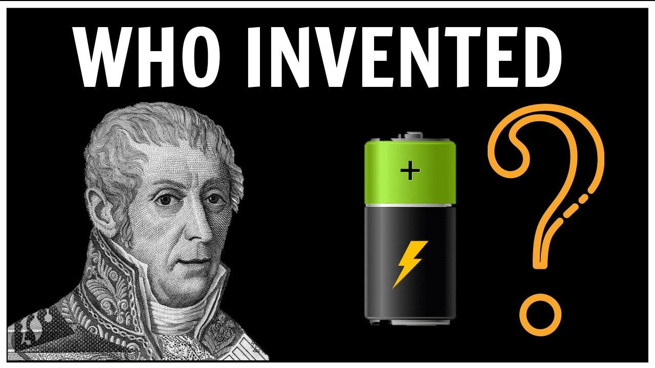 Battery - Who Is Invented ?