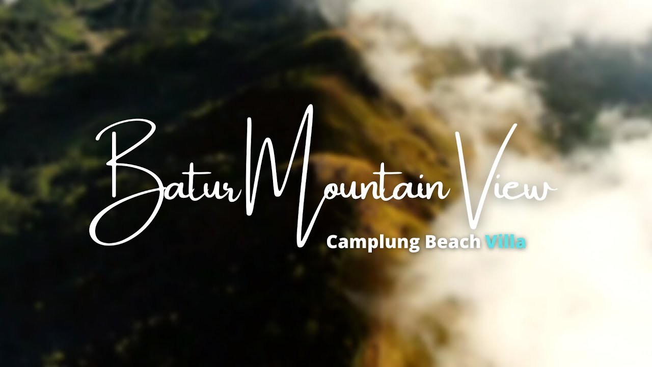 Batur Mountain View (Kintamani Bangli Bali)