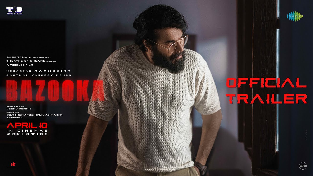 Bazooka - Official Trailer | Mammootty | Gautham Vasudev Menon | Deeno Dennis