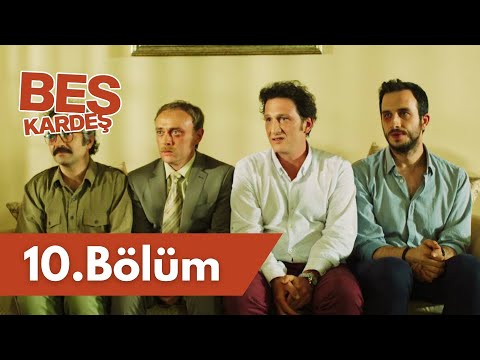 Beş Kardeş 10. Bölüm