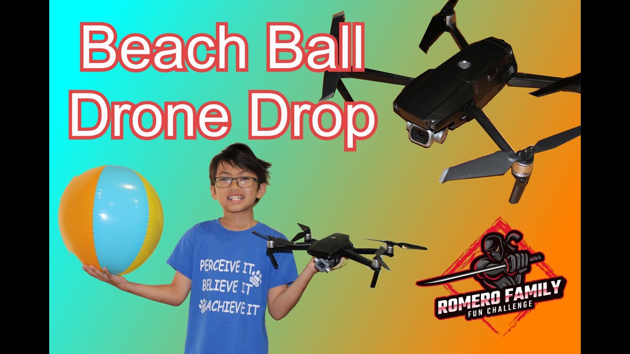 Beach Ball Drone Drop; Beach Ball Tantrum