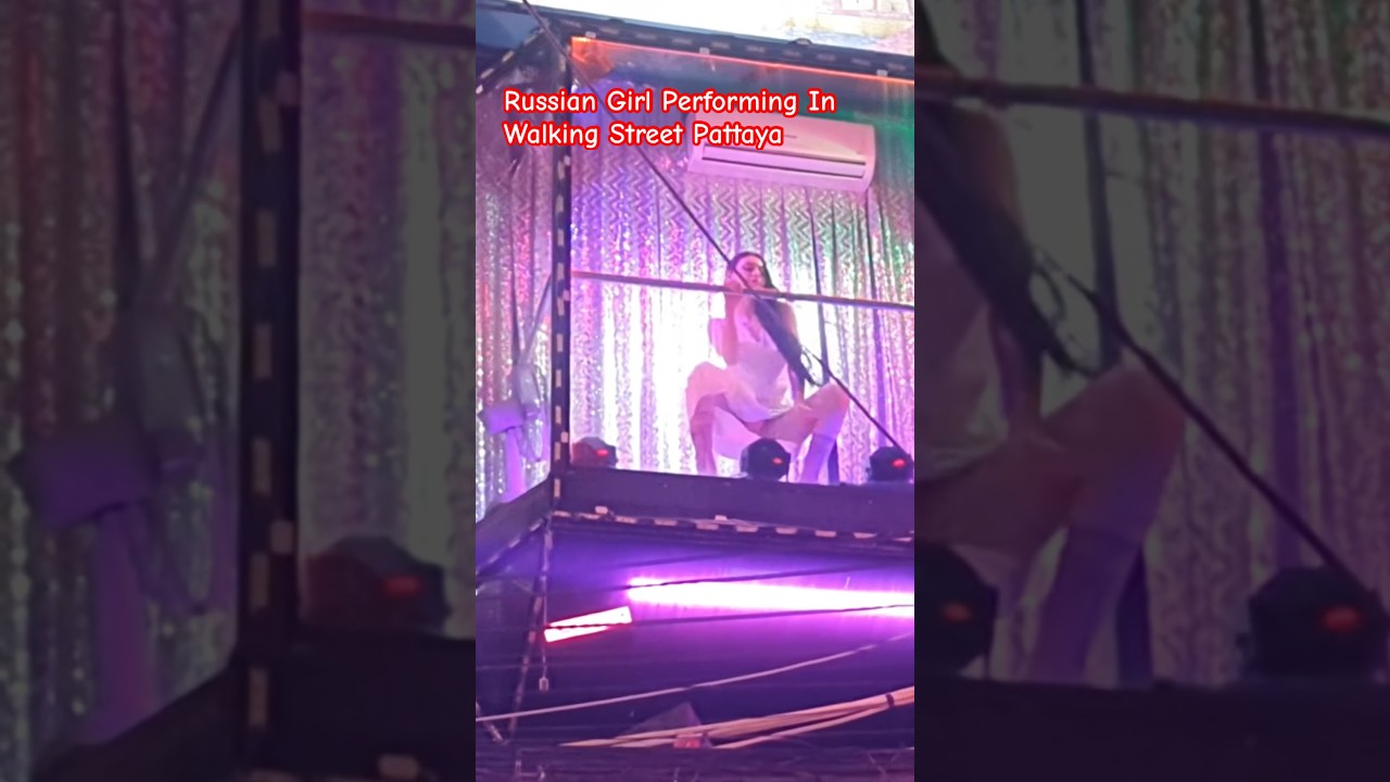 Beautiful Russian Girl Performing At Walking Street Pattaya #shorts #russian #dance