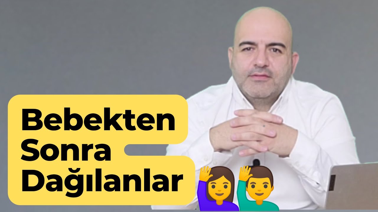 Bebekten Sonra İlişkiler | Doğumdan Sonrası Evlilik | Lohusalık Depresyonu | Annelik Hüznü