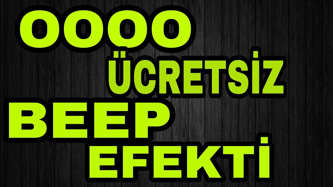 BEEP EFEKTİ