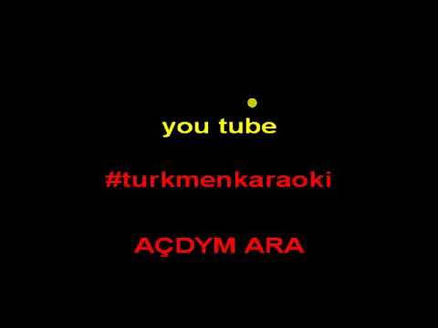 BEGENC NURYYEW Acdym ara minus karaoke   turkmen aydymlar minus karaoke Halk aydym minus karaoke