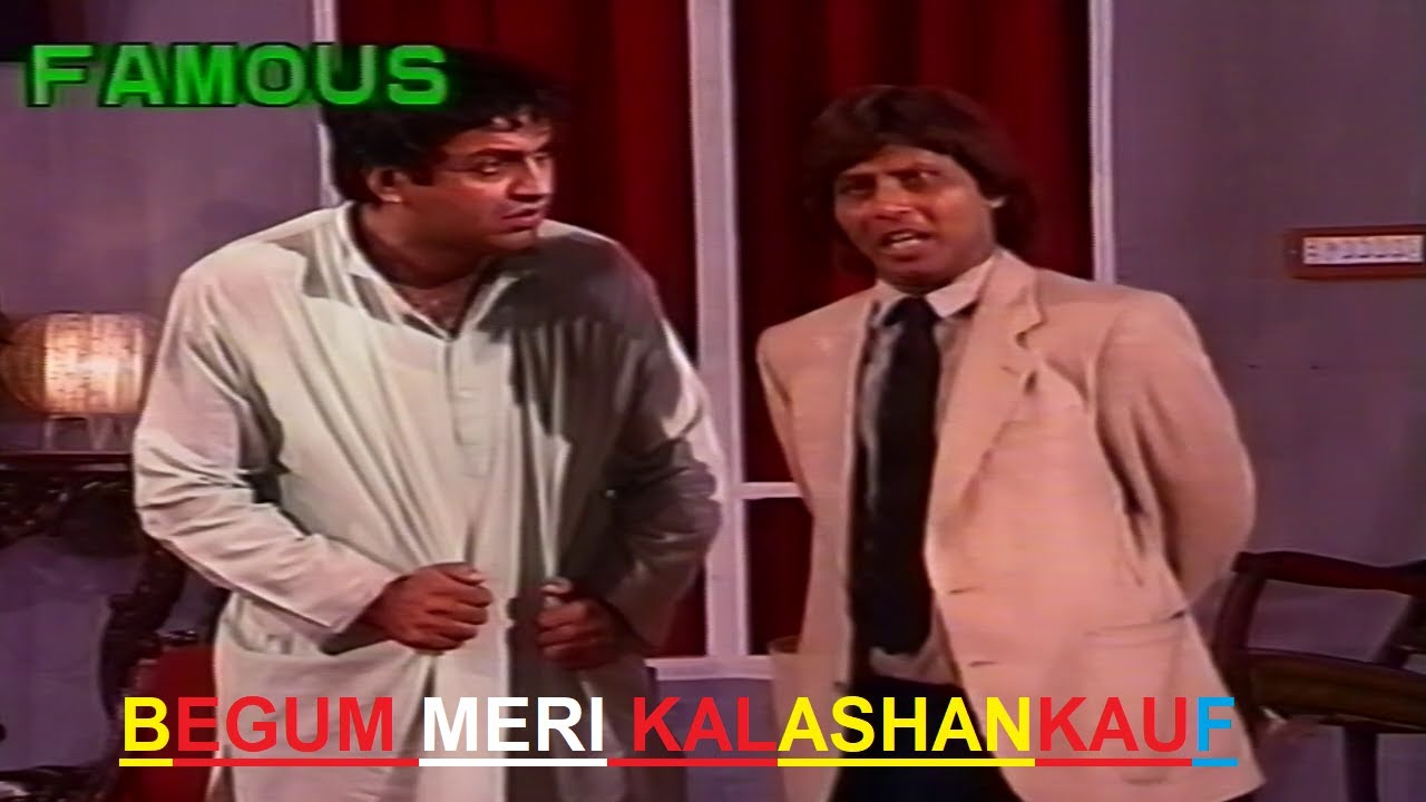 BEGUM MERI KALASANKAUF (COMEDY STAGE DRAMA) FT. Amanullah, Sohail Ahmad, Khalid Abas Dar & Many More