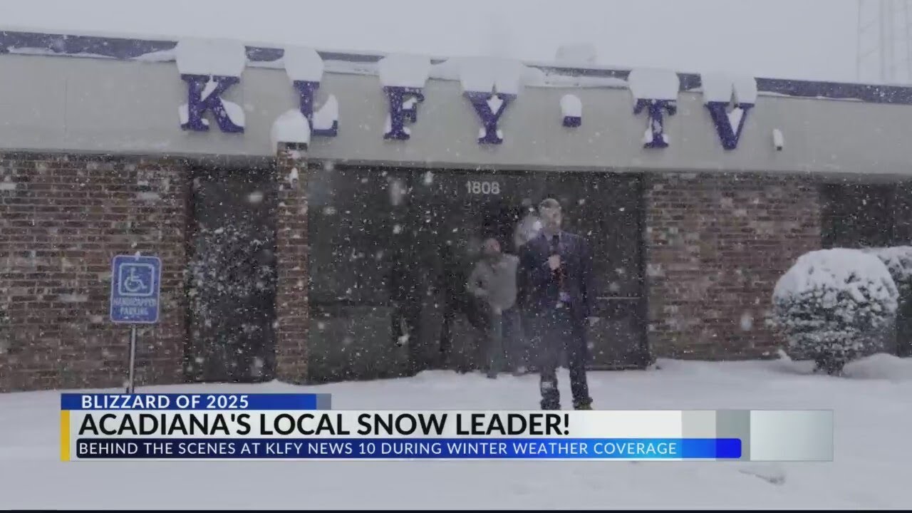Behind the Scenes of KLFY's Blizzard of 2025 Coverage