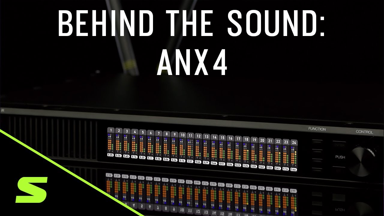 Behind the Sound: Shure ANX4