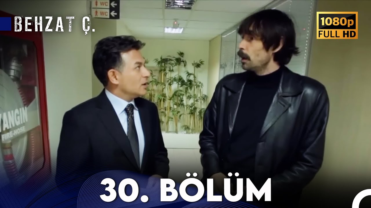 Behzat Ç. - 30. Bölüm HD