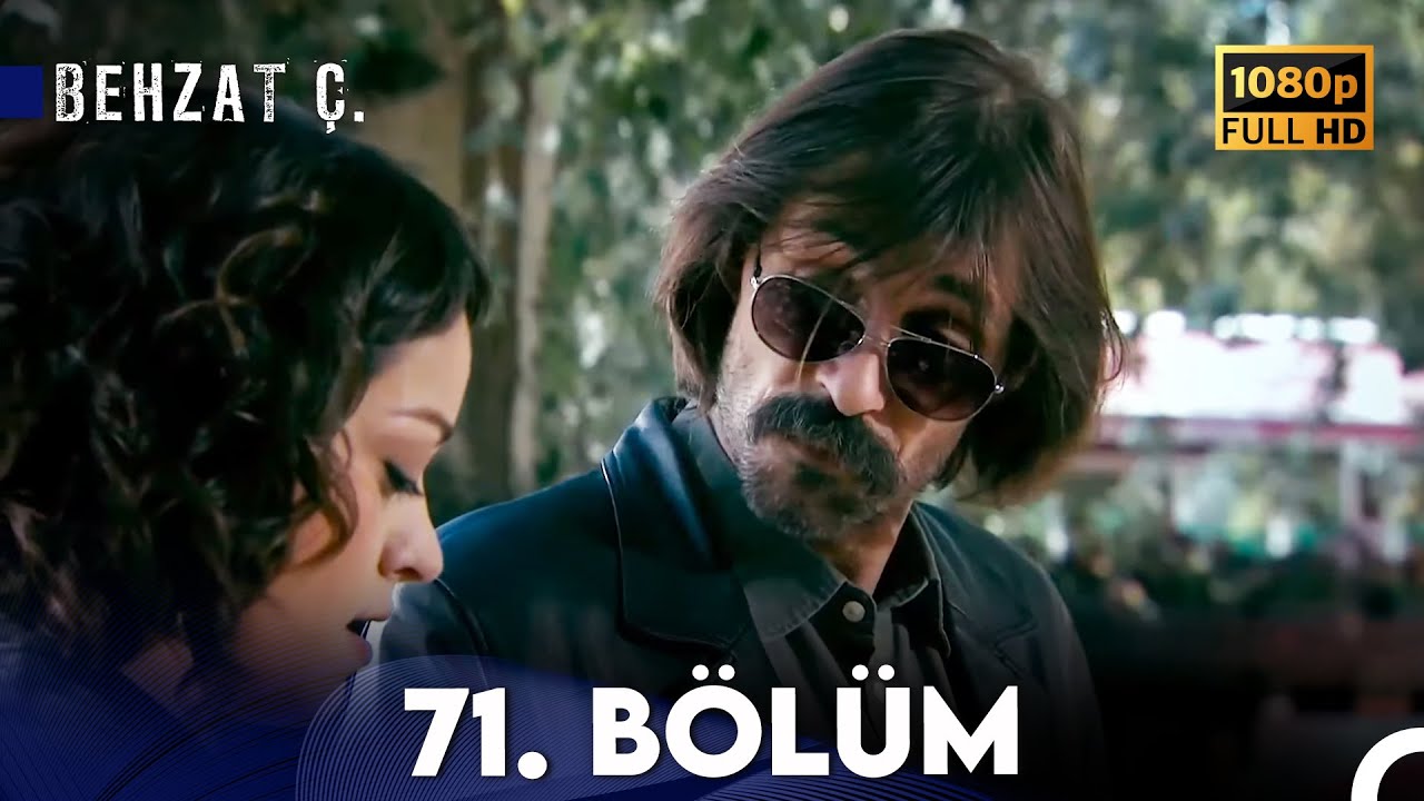 Behzat Ç. - 71. Bölüm HD