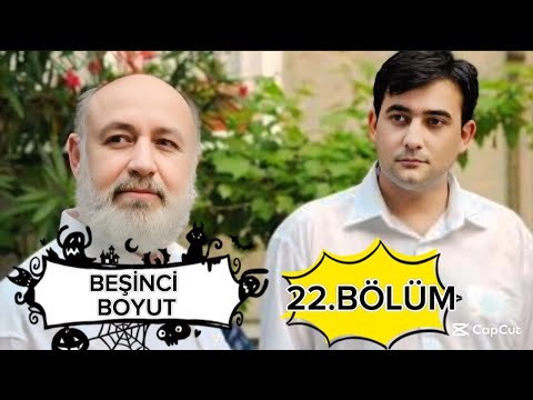 Beşinci Boyut | 22 Bölüm Tek Parça