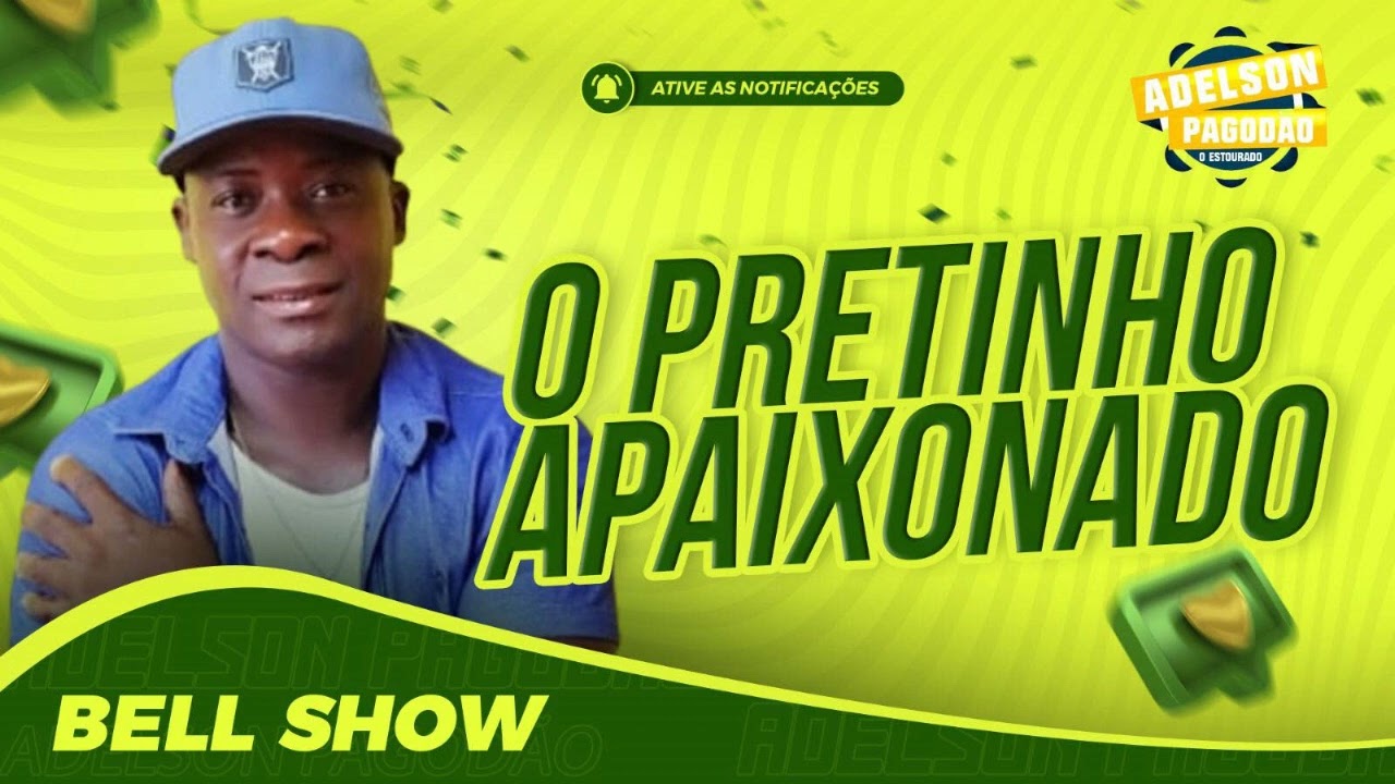 BELL SHOW - O PRETINHO APAIXONADO 2023