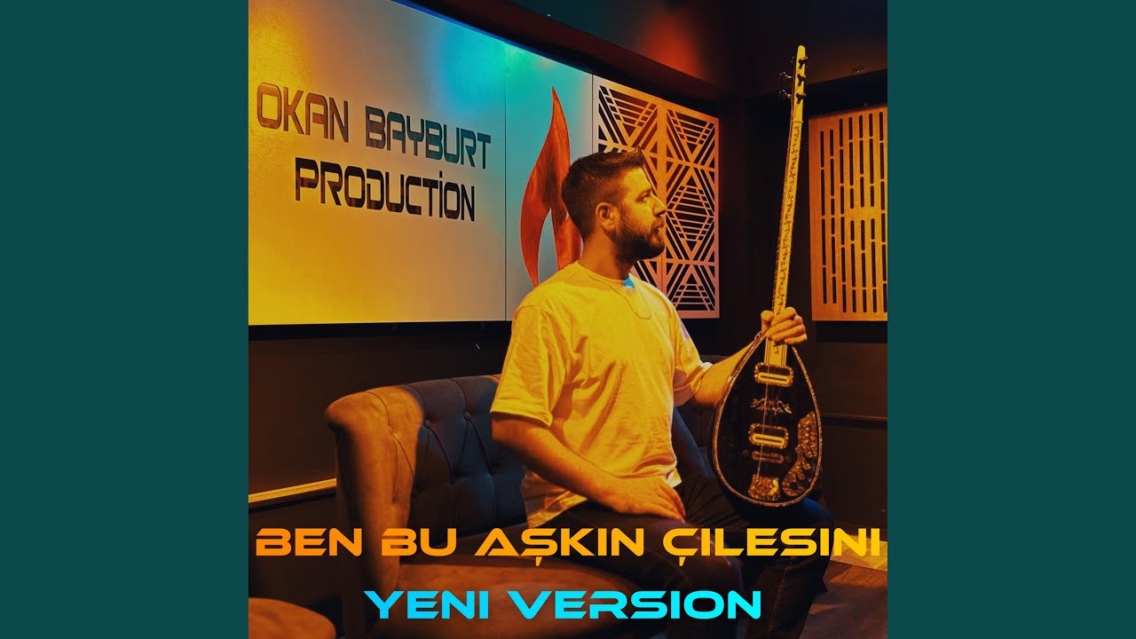 Ben Bu Aşkın Çilesini (Yeni Versiyon)