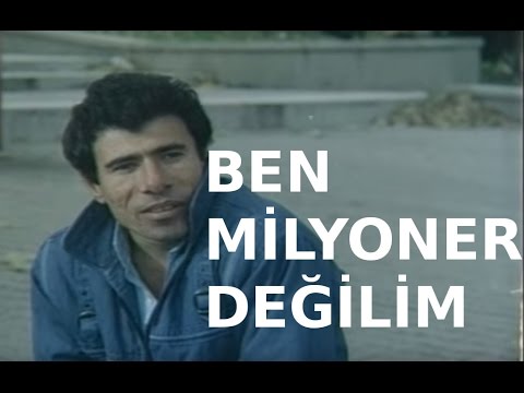 Ben Milyoner Değilim - Eski Türk Filmi Tek Parça