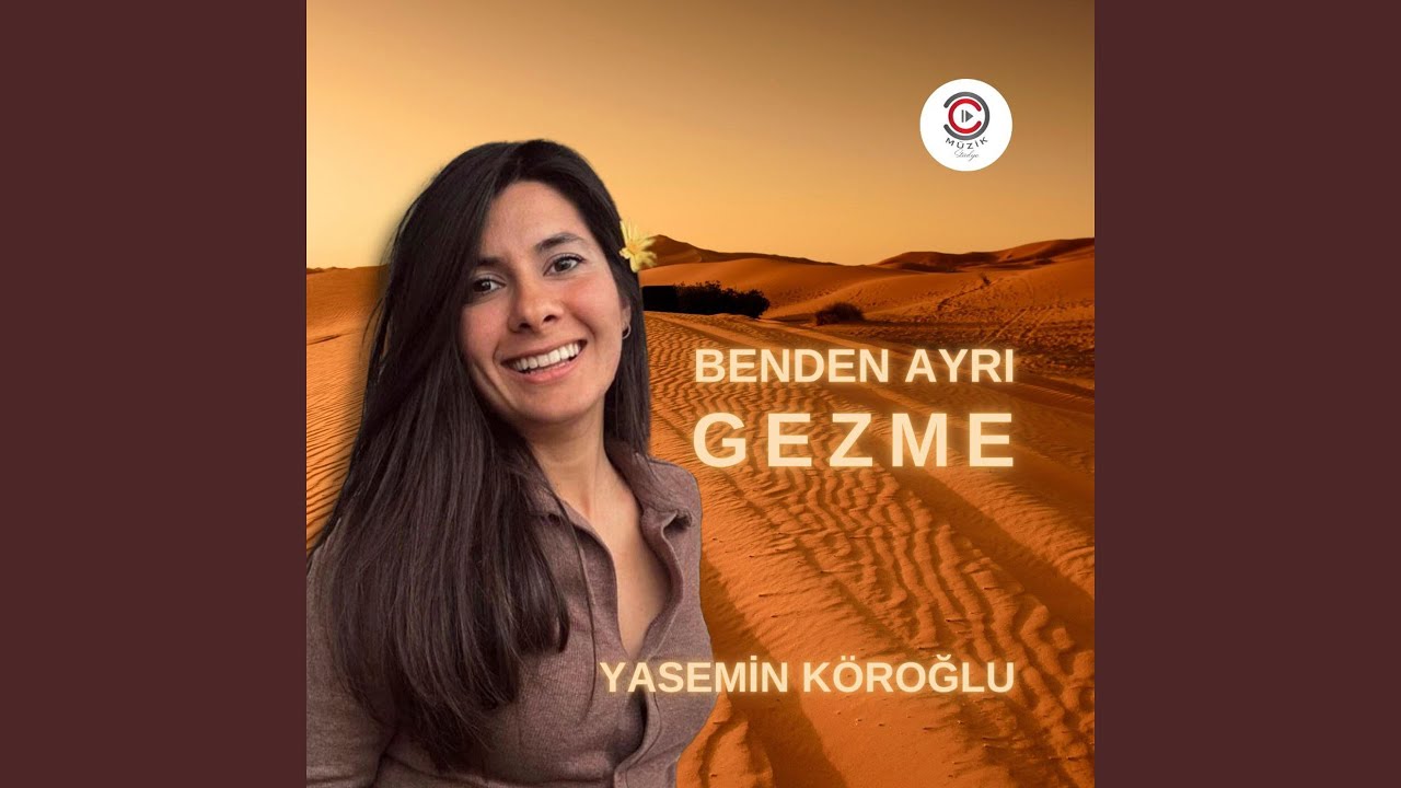 Benden Ayrı Gezme