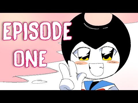 BENDY AND THE ANIME MACHINE (EPISODE ONE)