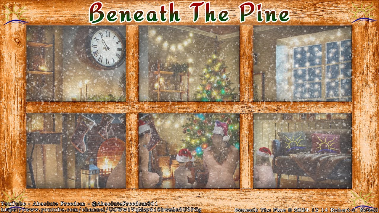 Beneath The Pine (Music - Naturist Christmas) by Rob Newell