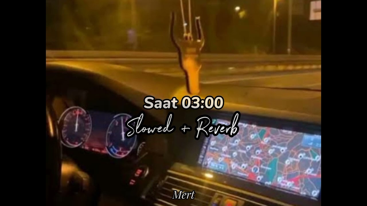 Bengü - Saat 03:00 (Slowed + Reverb)