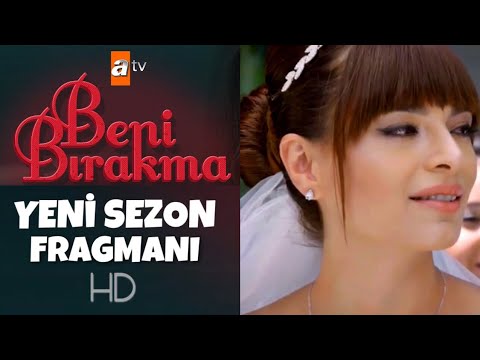 Beni Bırakma 441.Bölüm Yeni Sezon Fragmanı (Logolu)